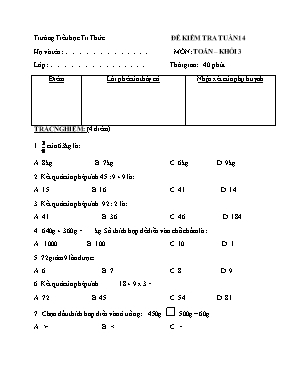 Đề kiểm tra Tuần 14 môn Toán Lớp 3 - Trường Tiểu học Tri Thức